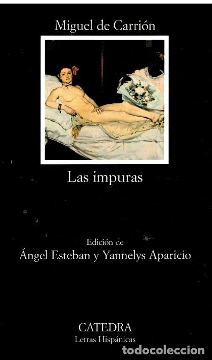 Libros: LAS IMPURAS. Edici&oacute;n de &Aacute;ngel Esteban y Yannelys Aparicio. - Foto 1