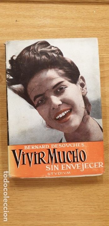 Libros: vivir mucho sin envejecer bernard - Foto 1