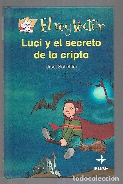 Libros: LUCI Y EL SECRETO DE LA CRIPTA - SCHEFFLER, URSEL - Foto 3