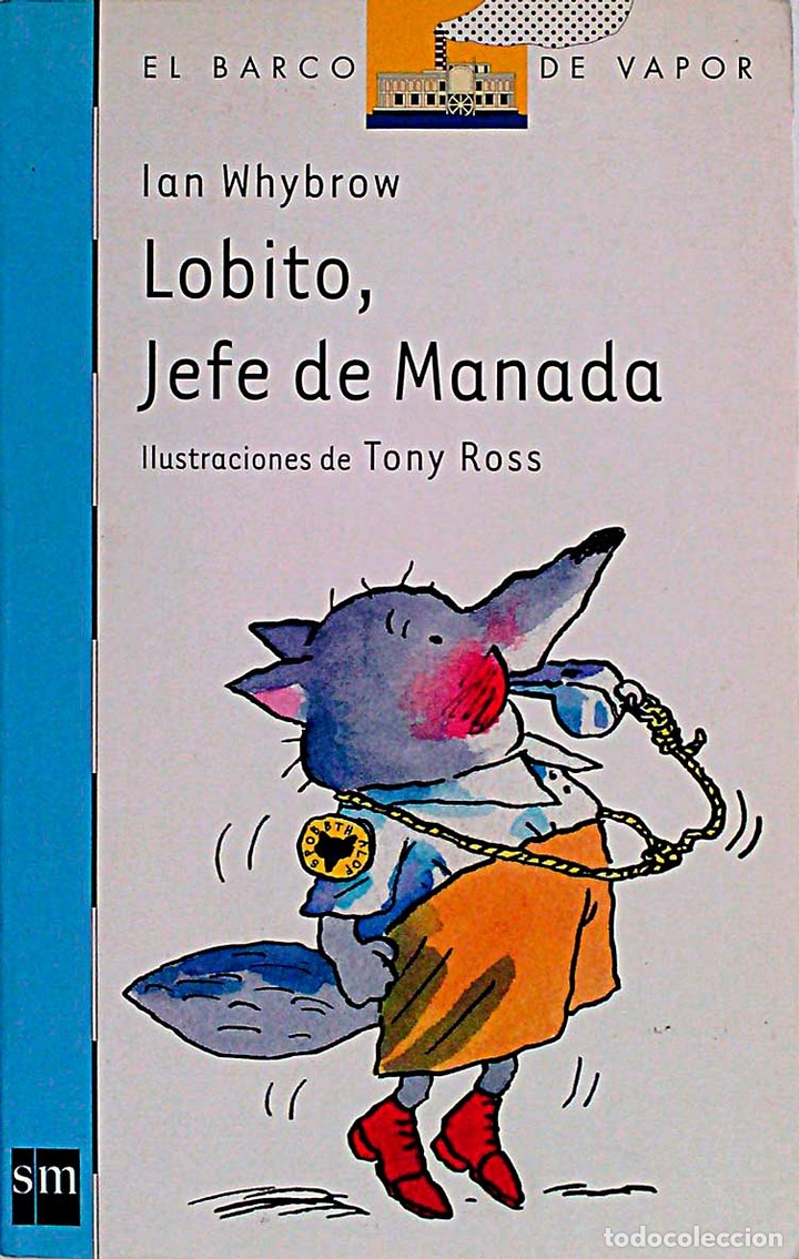 Libros: Lobito, jefe de manada - Ian Whybrow - Foto 1