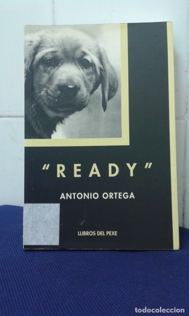 Libros: READY, ANTONIO ORTEGA, LLIBROS DEL PEXE 2003 - Foto 1