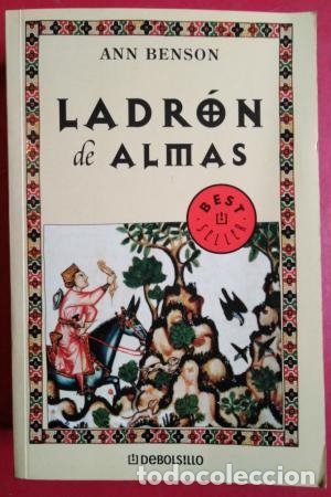 Libros: LADR&Oacute;N DE ALMAS - Benson, Ann - Foto 1