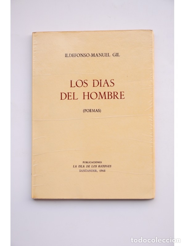 Libros: Los d&iacute;as del hombre - GIL, Ildefonso Manuel - Foto 1