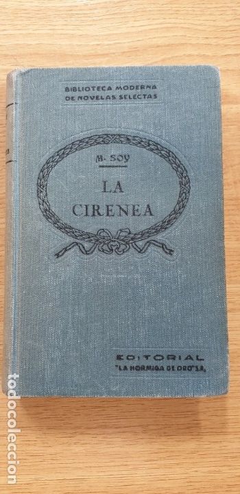 Libros: la cirenea 1931 biblioteca oro manuel soy - Foto 1