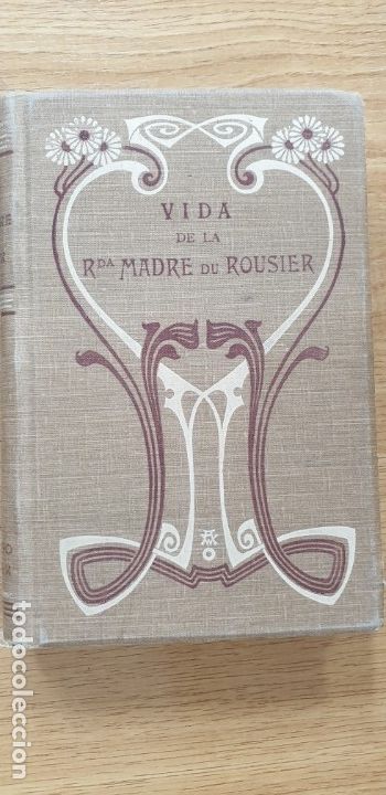 books: Vida de la reverenda madre Ana du Rousier fundadora de las casas de las religiosas del Sagrado Cora