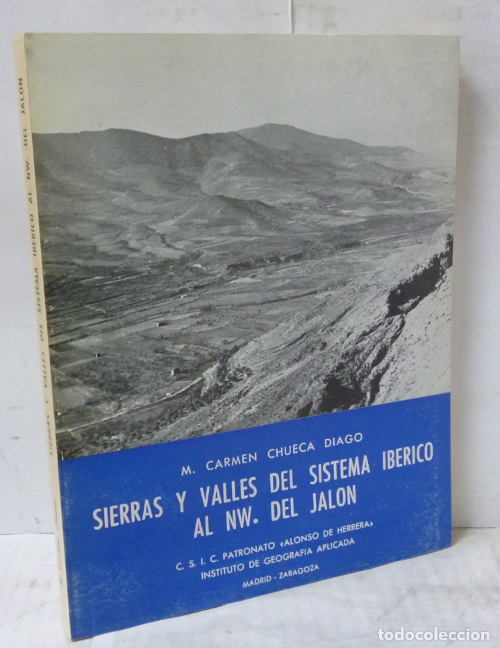 B&uuml;cher: SIERRAS Y VALLES DEL SISTEMA IBERICO AL NW. DE JALON - Chueca Diago, M. Carmen