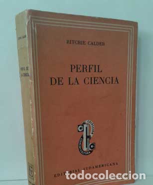 Libros: PERFIL DE LA CIENCIA - CALDER, RITCHIE - Foto 1