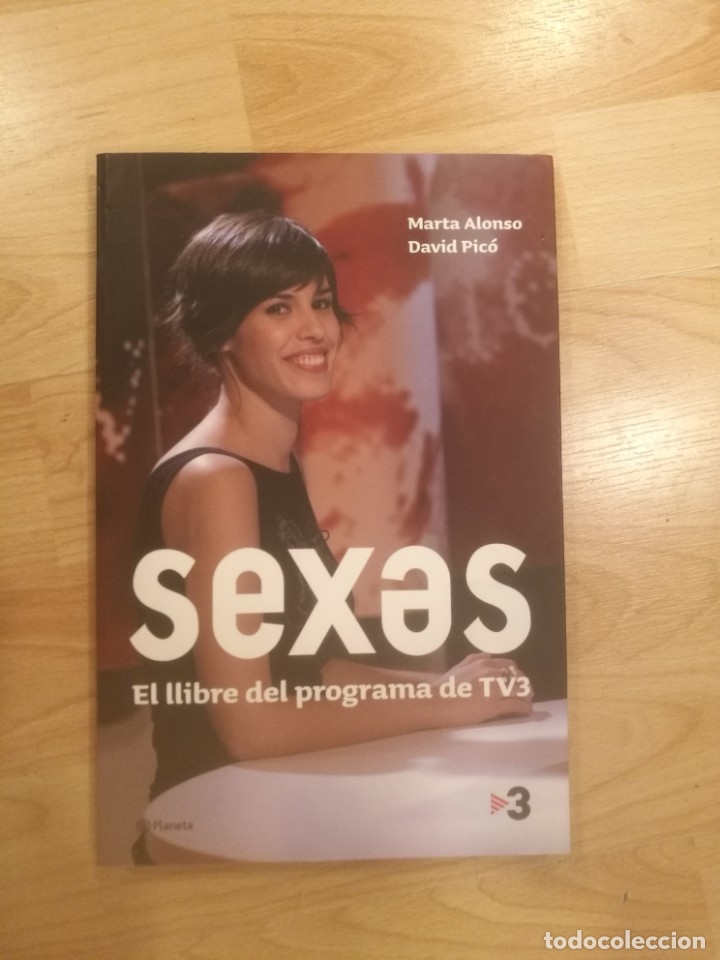Libros: Sexes. El llibre del programa de TV3. Marta Alonso i David Pic&oacute; - Foto 1