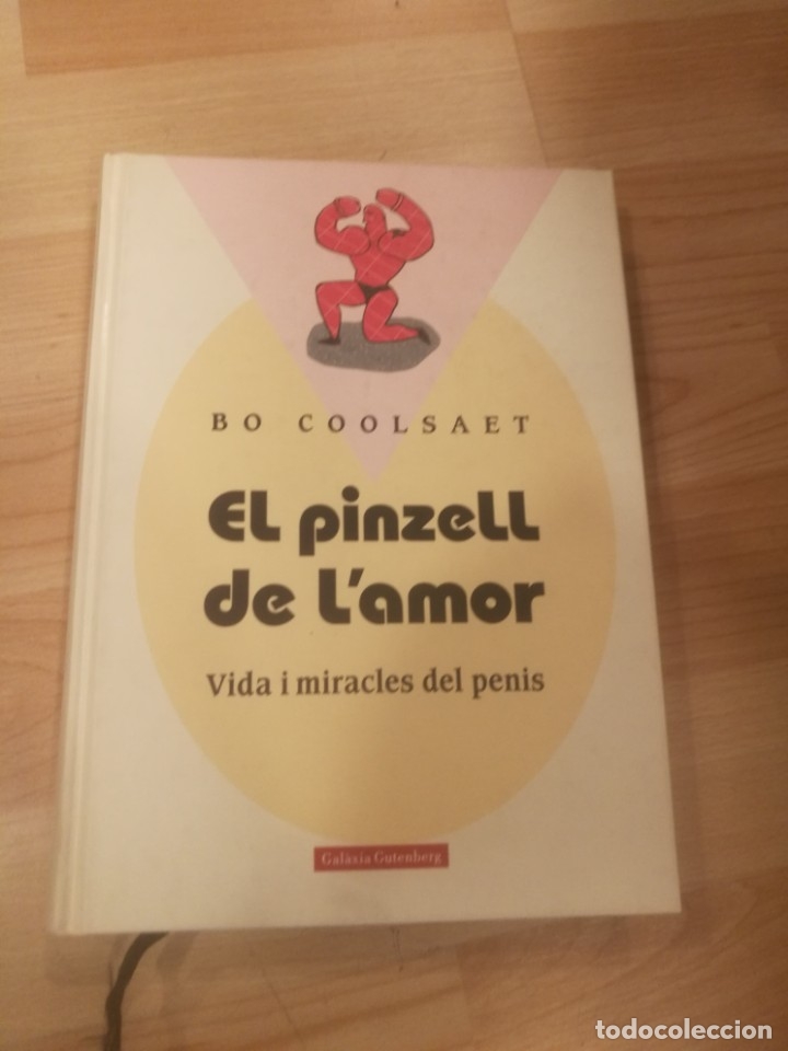 Libros: El pinzell de lamor. Vida i miracles del penis. Bo Coolsaet - Foto 1