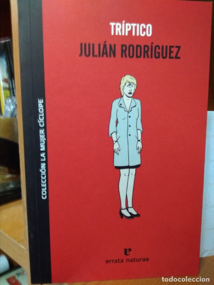 Libros: Tr&iacute;ptico, Juli&aacute;n Rodr&iacute;guez, Editorial Errata Naturae - Foto 1