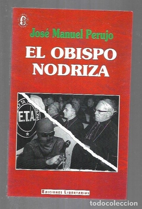 Libros: OBISPO NODRIZA - EL - PERUJO, JOSE MANUEL - Foto 11
