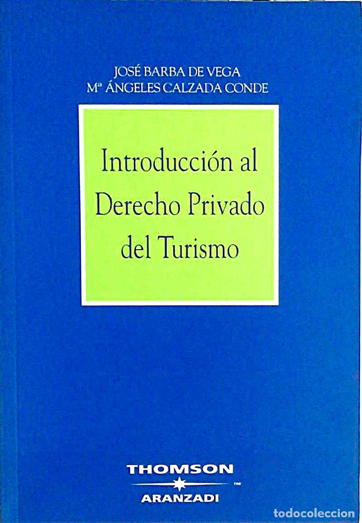 Libros: Introducci&oacute;n al derecho privado del turismo - vvaa - Foto 1