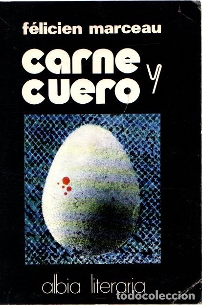 Libros: Carne y cuero - Marceau, F&eacute;licien - Foto 1