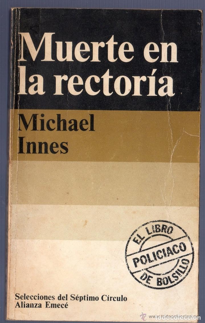 Libros: MUERTE EN LA RECTORIA - MICHAEL INNES - Foto 1