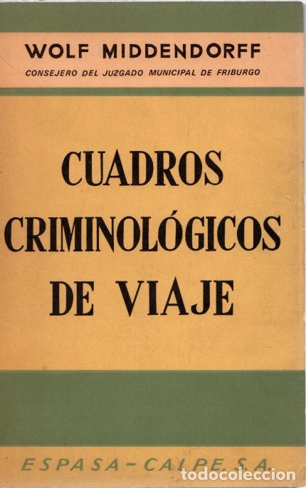 Libros: Cuadros criminol&oacute;gicos de viaje - Middenorff, Wolf - Foto 1