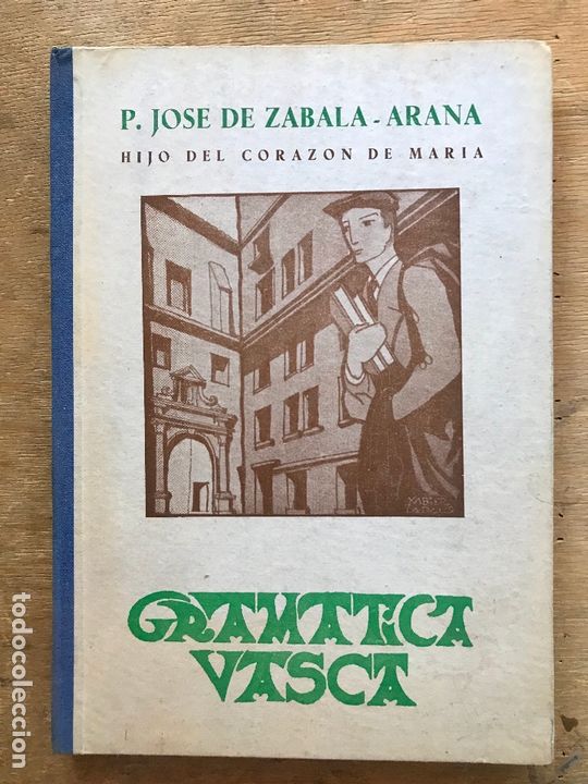 Libros: GRAM&Aacute;TICA VASCA. JOS&Eacute; MAR&Iacute;A ZABALA - ARANA. - Foto 1