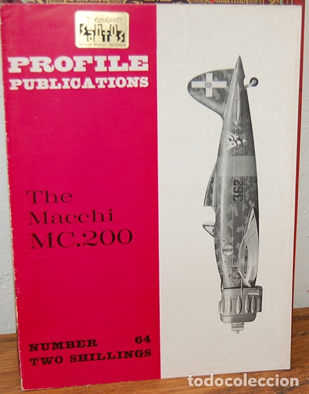 Libros: THE MACCHI MC.200. Profile Publications, N&ordm; 64 - EQUIPO EDITORIAL - Foto 1