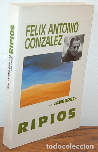 Libros: &rdquo;En &rdquo;&rdquo;Ansurez&rdquo;&rdquo; RIPIOS&rdquo; - F&Eacute;LIX ANTONIO GONZ&Aacute;LEZ - Foto 1