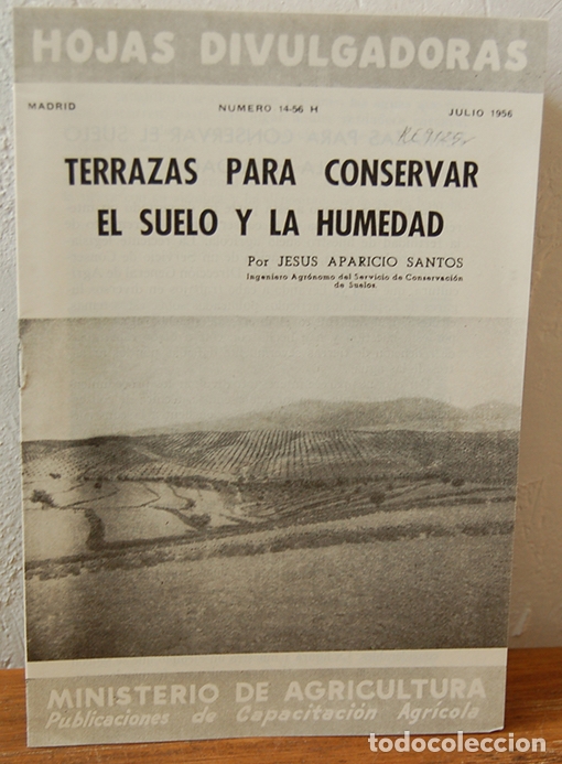 books: Hojas Divulgadoras. TERRAZAS PARA CONSERVAR EL SUELO Y LA HUMEDAD - JES&Uacute;S APARICIO SANTOS