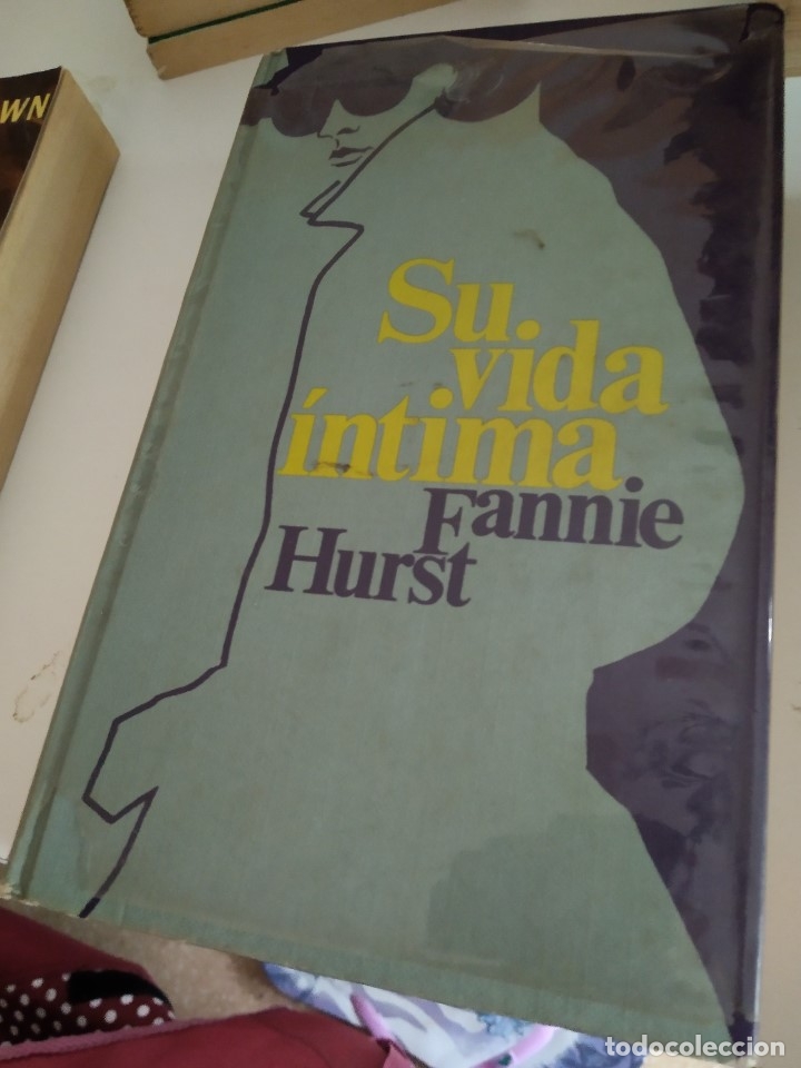 Libros: C-G09GI LIBRO SU VIDA INTIMA FANNIE HURST - Foto 1