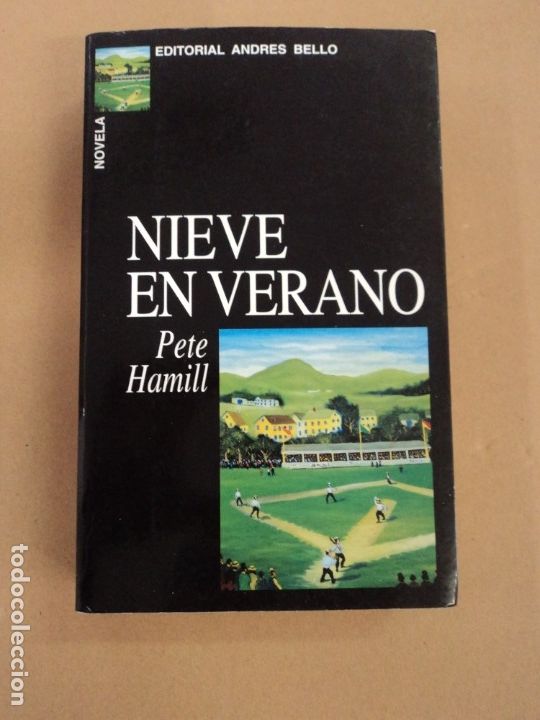 Libros: Nieve en Verano - Pete Hamill - Foto 1