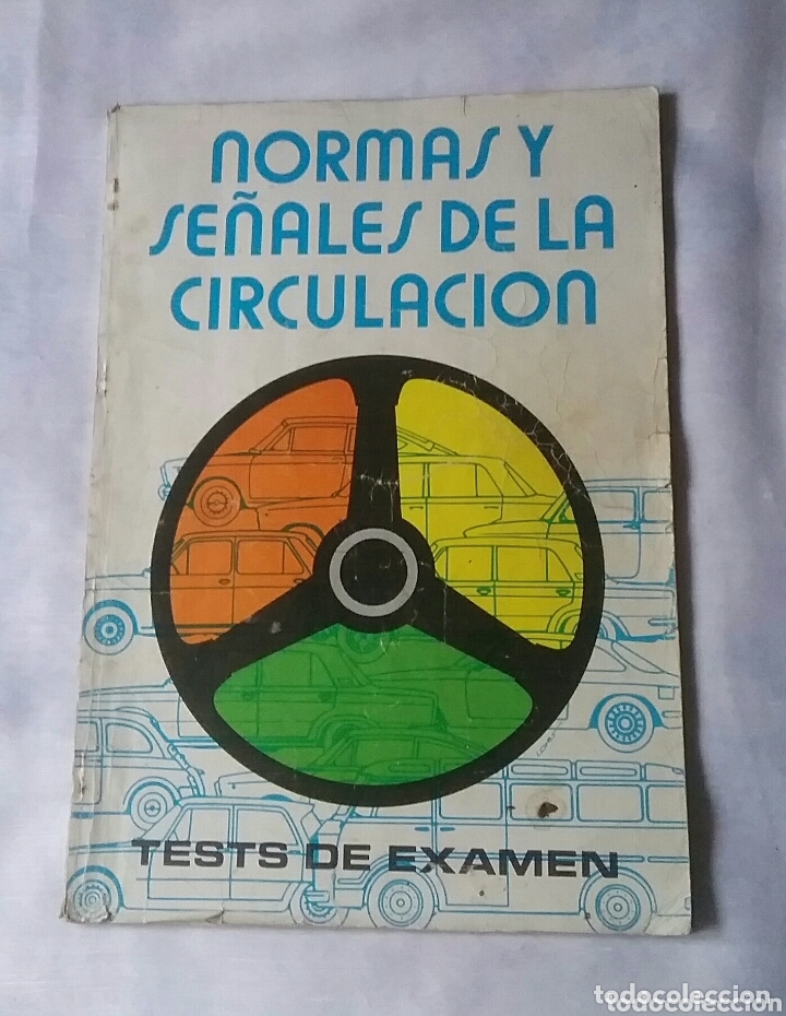 Libros: NORMAS Y SE&Ntilde;ALES DE LA CIRCULACI&Oacute;N.TESTS DE EXAMEN. 1976 - Foto 1