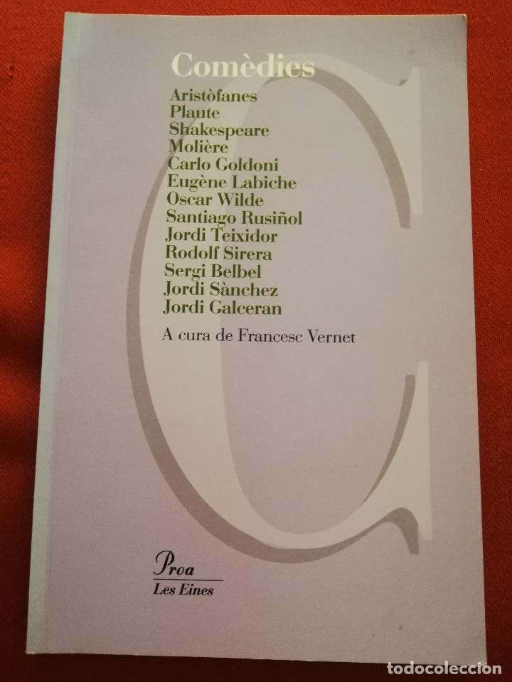 Libros: COM&Egrave;DIES. A CURA DE FRANCESC VERNET (PROA) - Foto 1