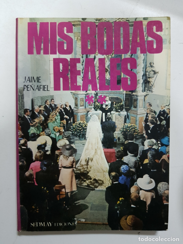 Libros: Mis bodas reales II / Jaime Pe&ntilde;afiel - Foto 1