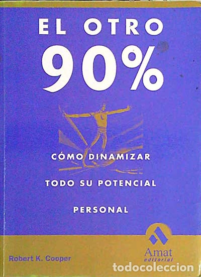 Libros: El otro 90% - Cooper, Robert K. - Foto 1