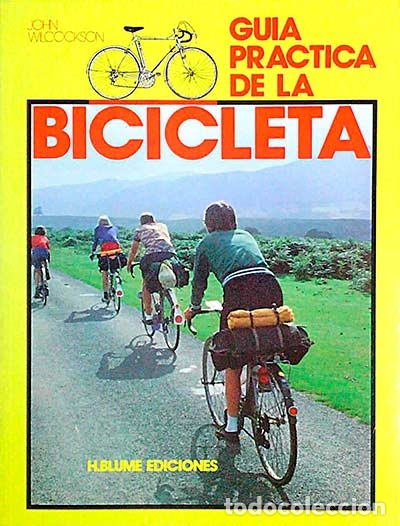 Libros: Gu&iacute;a pr&aacute;ctica de la bicicleta - John Wilcockson - Foto 1
