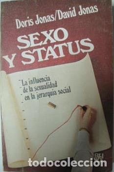 Libros: SEXO Y STATUS - DORIS JONAS / DAVID JONAS - Foto 1