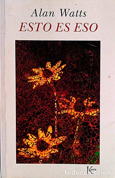 Libros: Esto es eso - Watts, Alan - Foto 1