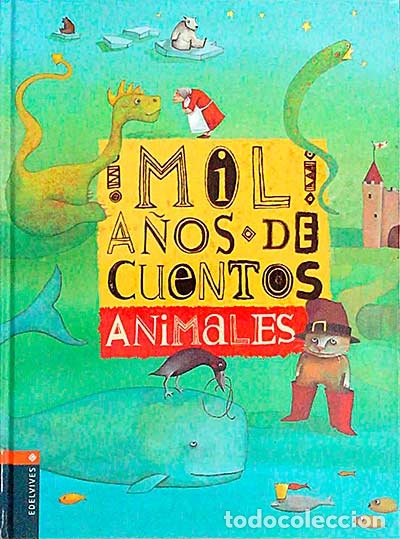 Libros: Mil a&ntilde;os de cuentos animales - VVAA - Foto 1