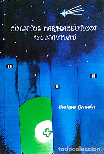 B&uuml;cher: Cuentos farmac&eacute;uticos de Navidad - Enrique Granda