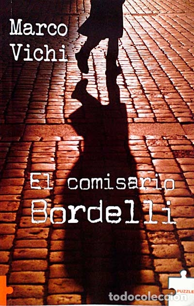 Libros: El comisario Bordelli - Marco Vichi. - Foto 1