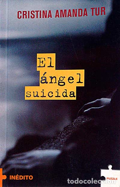 Libros: El &aacute;ngel suicida - Cristina Amanda Tur - Foto 1