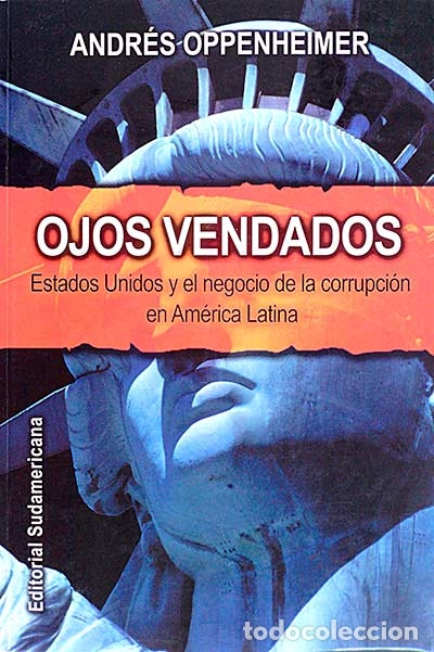 Libros: Ojos vendados - ANDR&Eacute;S OPPENHEIMER - Foto 1