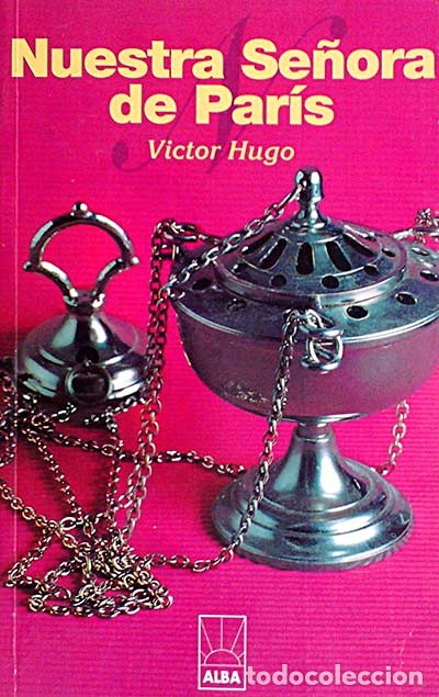 Libros: Nuestra se&ntilde;ora de Par&iacute;s - Hugo, Victor - Foto 1