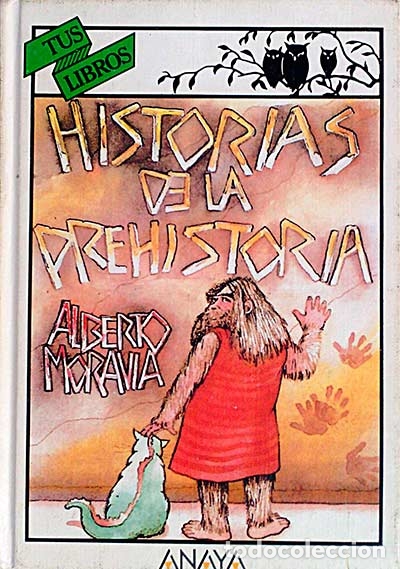 Libros: Historias de la prehistoria - Alberto Moravia - Foto 1