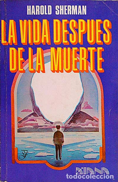 Libros: La vida despu&eacute;s de la muerte - HAROLD SHERMAN - Foto 1