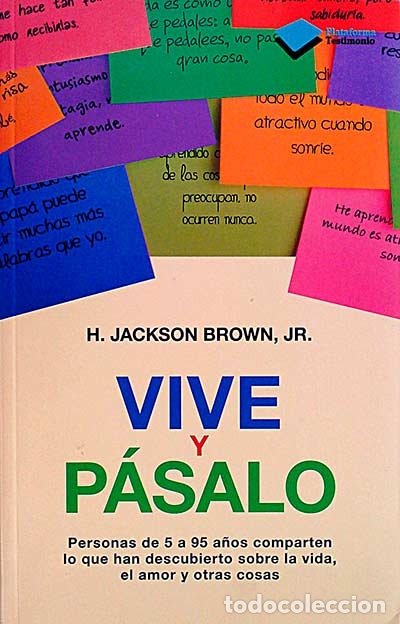 Libros: Vive y p&aacute;salo - H. Jackson Brown, JR. - Foto 1