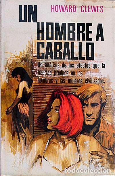 Libros: Un hombre a caballo. - Howard Clewes - Foto 1