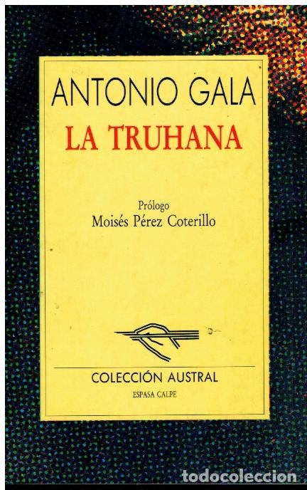 Libros: LA TRUHANA. Pr&oacute;logo de Mois&eacute;s P&eacute;rez Coterillo. - Foto 1