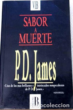 Libros: SABOR A MUERTE - P. D. JAMES - Foto 1
