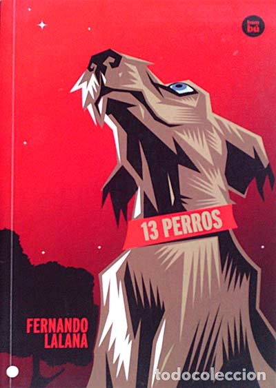 Libros: 13 Perros - Fernando Lalana - Foto 1