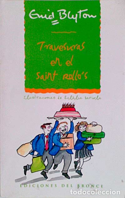 Libros: Travesuras en el Saint Rollos - Enid Blyton - Foto 1