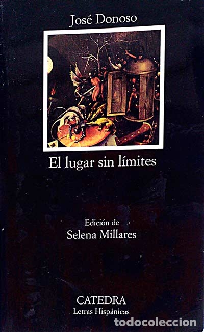 Libros: El lugar sin l&iacute;mites - Jos&eacute; Donoso - Foto 1