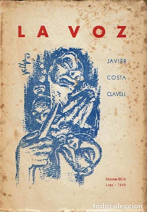Libros: La voz. - Javier Costa Clavell. - Foto 1
