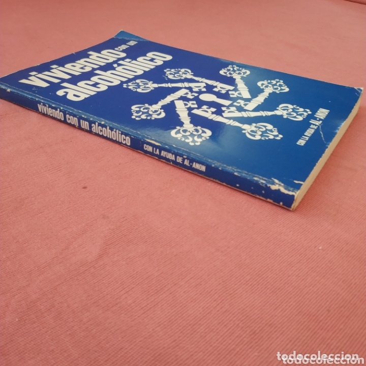 Libros: VIVIENDO CON UN ALCOH&Oacute;LICO - ALCOHOLISMO - Foto 2