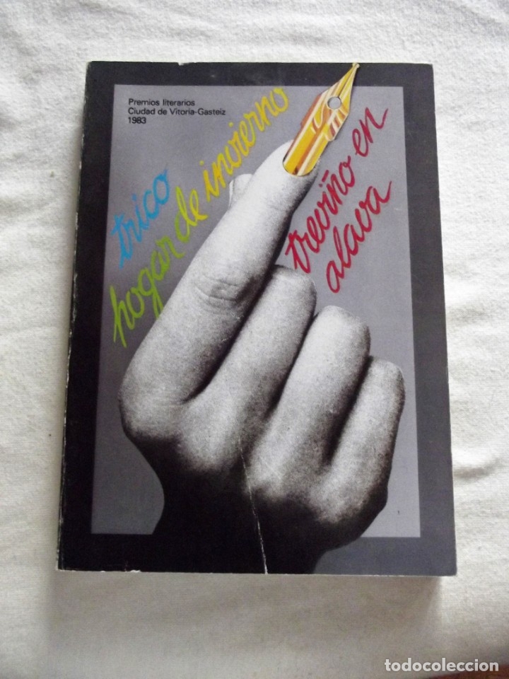 Livros em segunda m&atilde;o: TRICO HOGAR DE INVIERNO Y TREVI&Ntilde;O EN ALAVA PREMIOS LITERARIOS VITORIA 1983